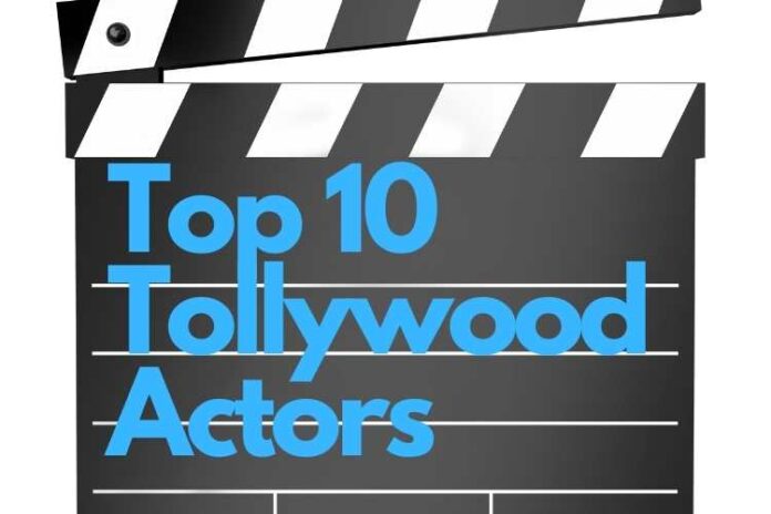 Top 10 Actors In Tollywood