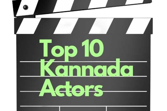 Top 10 Kannada Actors