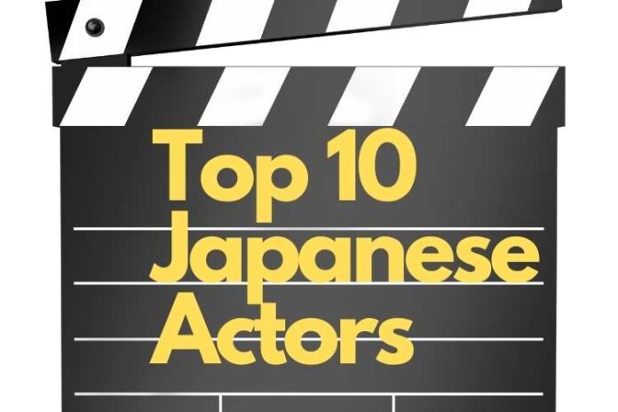 top 10 Japanese actors