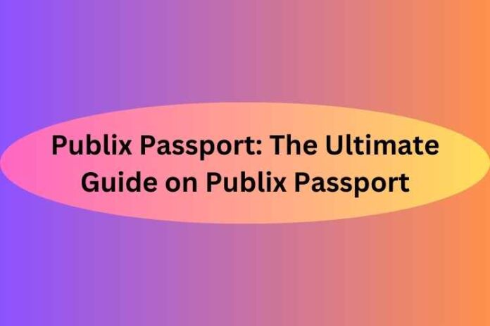 Publix Passport