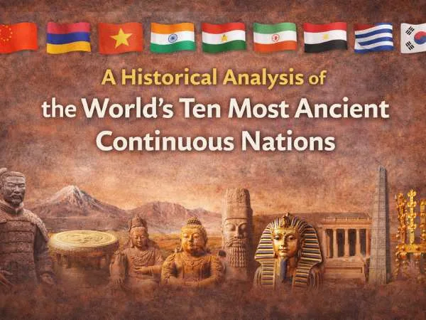 A Historical Analysis of the World Ten Most Ancient Continuous Nations